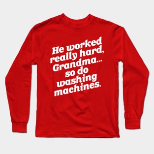 So Do Washing Machines // Christmas Vacation Long Sleeve T-Shirt